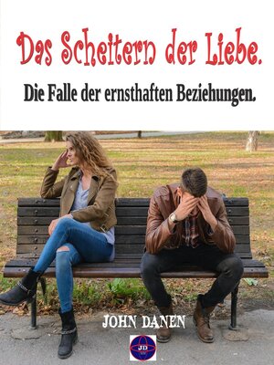 cover image of Das Scheitern der Liebe
